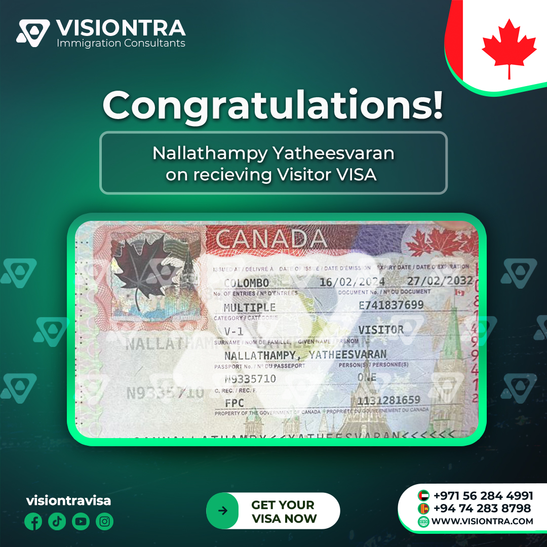 We would like to Congratulate Mr. Yatheesvaran on getting Visitor Visa from Canada 🇨🇦 Book a free consultation with Visiontra Immigration Consultants to work and live in your dream country. 👇 ☎️ 074 283 8798 📧 contact@visiontra.com 🌐 www.visiontra.com #Visiontraimmigration #Visiontra #Bestvisaagencysrilanka #canada #canadaworkpermit #canadavisa #canadavisaagencysrilanka